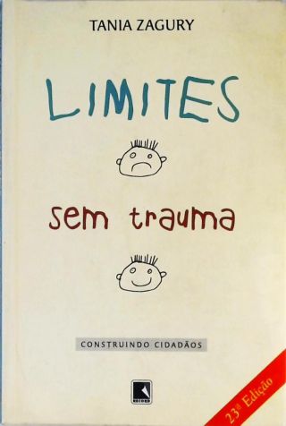 Limites Sem Trauma - Construindo Cidadãos