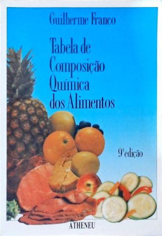 Tabela de Composição Química Dos Alimentos