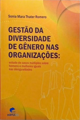 Gestão Da Diversidade De Gênero Nas Organizações