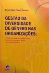 Gestão Da Diversidade De Gênero Nas Organizações