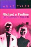 Michael E Pauline - Um Casamento Amador