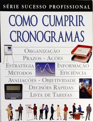 Como Cumprir Cronogramas