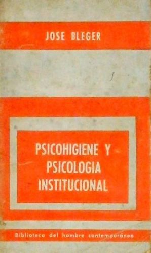 Psicohigiene Y Psicologia Institucional