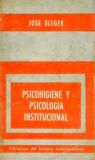 Psicohigiene Y Psicologia Institucional