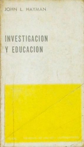 Investigacion Y Educacion