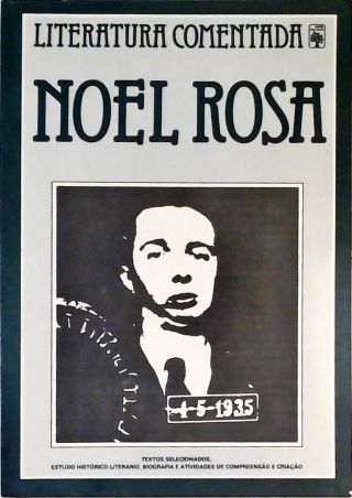 Literatura Comentada - Noel Rosa