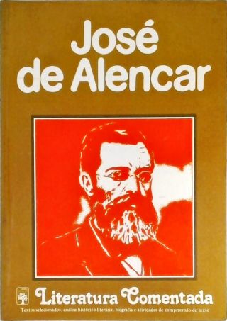 Literatura Comentada - José De Alencar