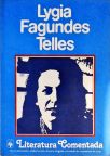 Literatura Comentada - Lygia Fagundes Telles