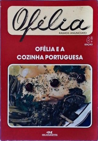 Ofélia e a Cozinha Portuguesa