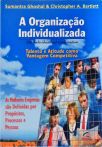 A Organização Individualizada