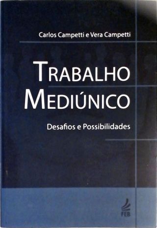 Trabalho Mediúnico