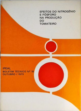 Efeitos Do Nitrogênio E Fósforo Na Produção Do Tomateiro