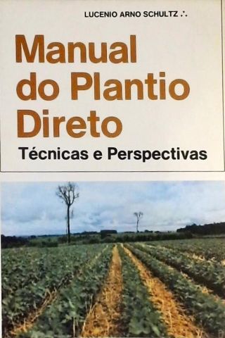 Manual Do Plantio Direto