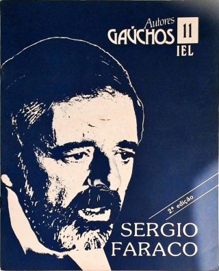 Autores Gaúchos - Sergio Faraco