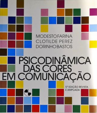 Psicodinâmica Das Cores Em Comunicação
