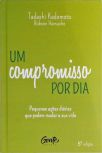 Um Compromisso Por Dia