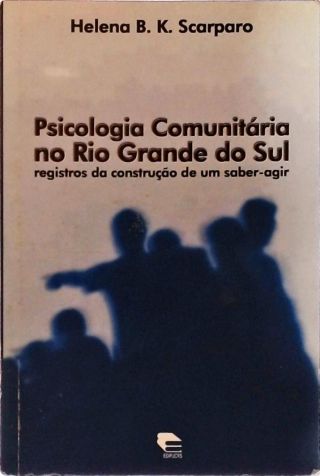 PSICOLOGIA COMUNITARIA NO RS