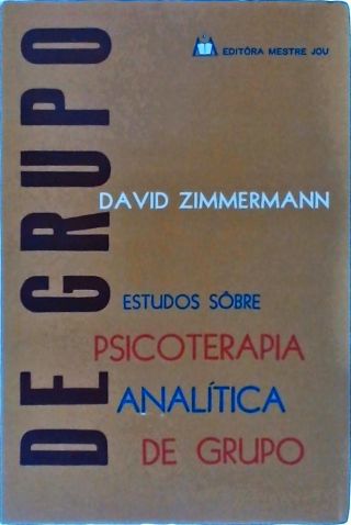 Estudos Sobre Psicoterapia Analítica De Grupo