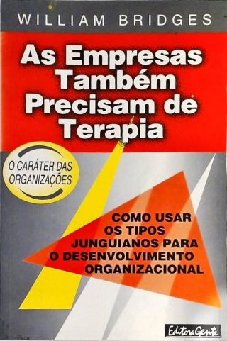 As Empresas Também Precisam De Terapia