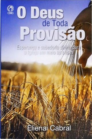 O Deus De Toda Provisão