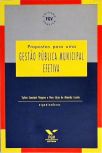 Propostas Para Uma Gestão Pública Municipal Efetiva