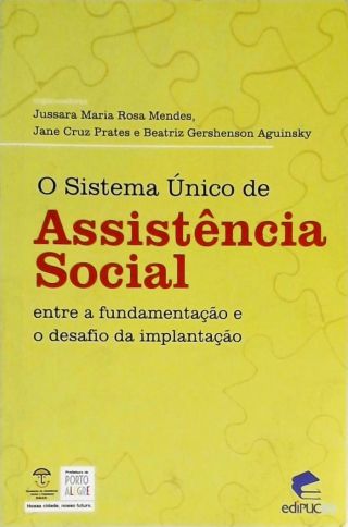 O Sistema Único De Assistência Social