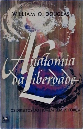 Anatomia Da Liberdade