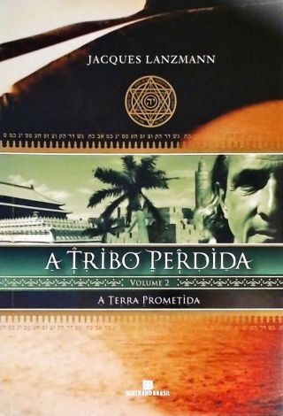  A Tribo Perdida - Vol. 2
