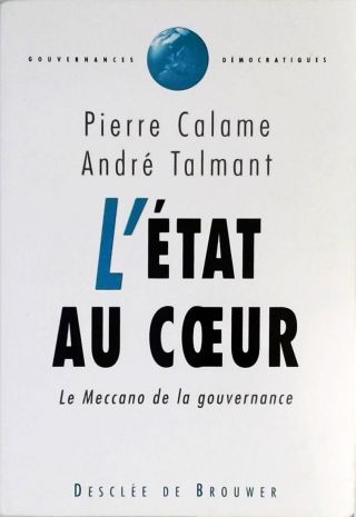 Létat Au Coeur