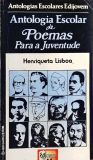 Antologia Escolar De Poemas Para A Juventude