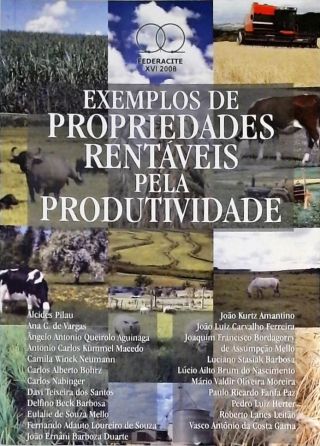 Exemplos De Propriedades Rentáveis Pela Produtividade