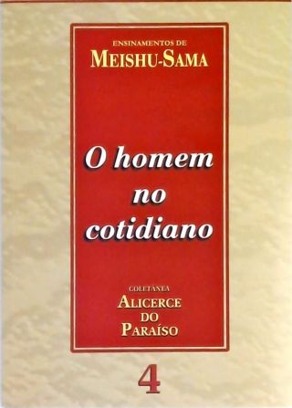 Alicerce Do Paraíso - Volume 4