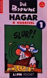 Hagar, O Horrível Vol. 1