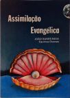 Assimilaçao Evangelica