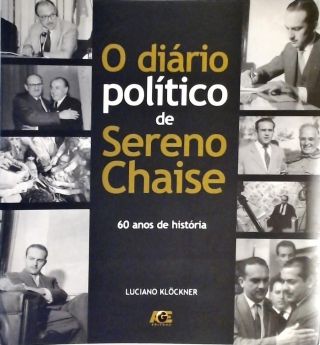 O Diário Político De Sereno Chaise