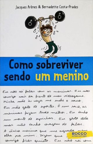 Como Sobreviver Sendo Um Menino