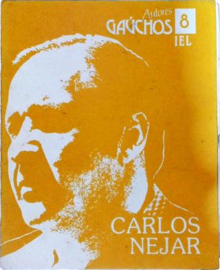 Autores Gaúchos - Carlos Nejar