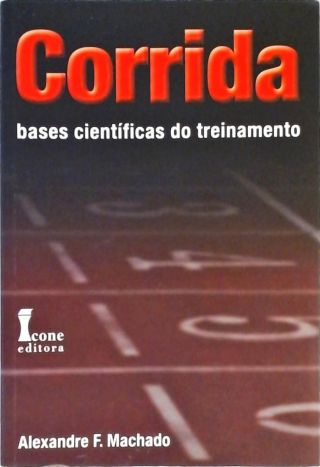 Corrida - Bases Científicas Do Treinamento