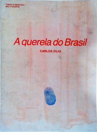 A Querela Do Brasil