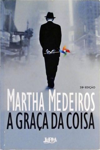 A Graça Da Coisa