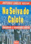 Na Selva do Calote