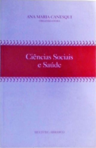 Ciências Sociais E Saúde