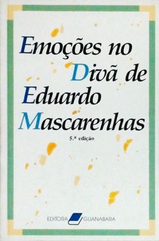Emoçoes no Diva de Eduardo Mascarenhas