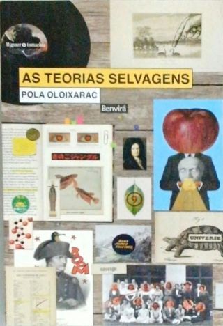 As Teorias Selvagens