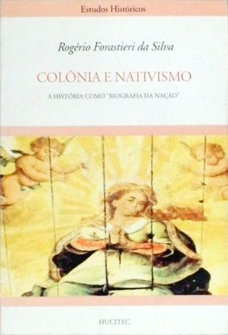 Colônia e nativismo