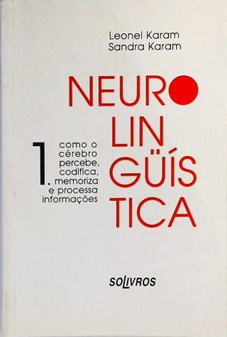 Neurolinguística - Vol. 1