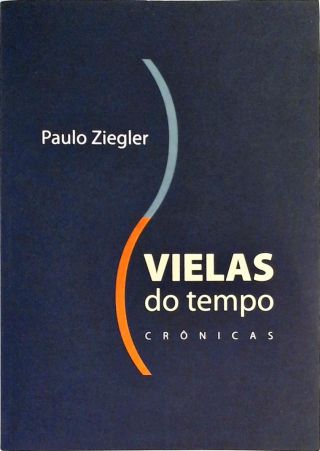 Vielas Do Tempo