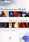 Reformas No Brasil - Balanço E Agenda
