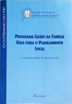 Programa Saúde Da Família - Guia Para O Planejamento Local