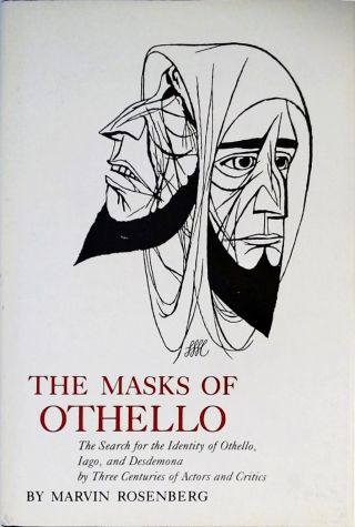 The Masks Of Othello
